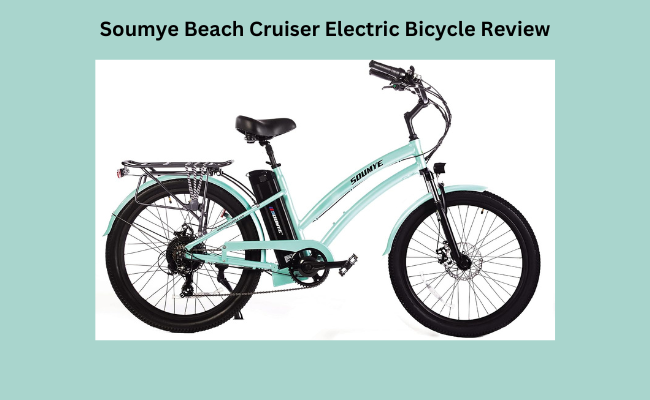 Soumye Beach Cruiser Electric Bicycle Review