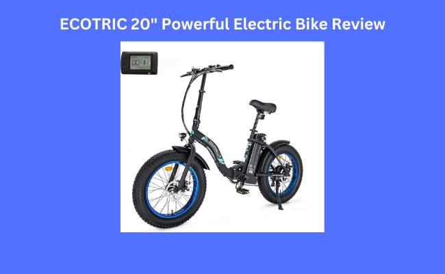 ECOTRIC 20" Powerful Electric Bike Review