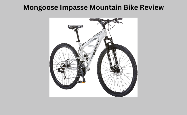 Mongoose Impasse Mountain Bike Review