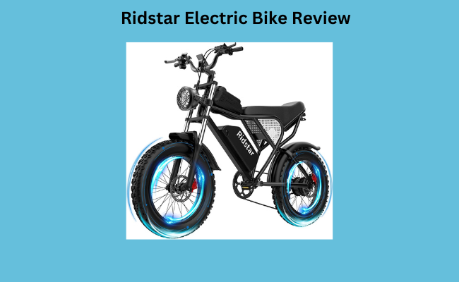 Ridstar Electric Bike Review