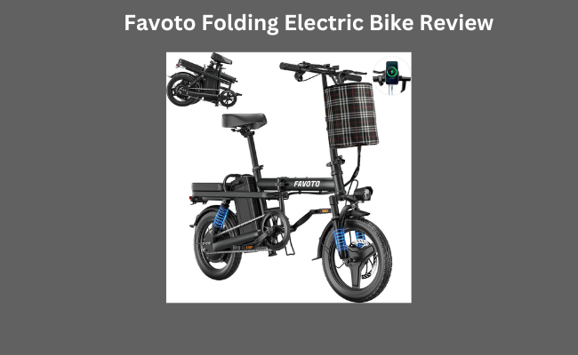 Favoto Folding Electric Bike Review